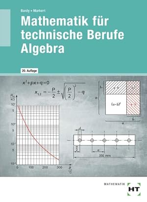 Immagine del venditore per Mathematik fr technische Berufe - Algebra venduto da AHA-BUCH GmbH