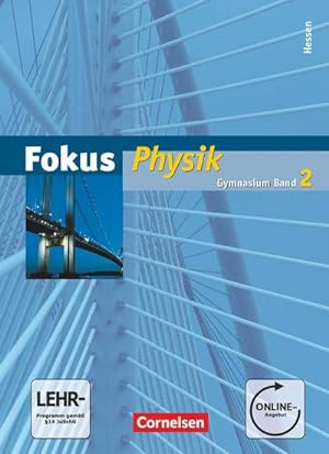Seller image for Fokus Physik 02. Schlerbuch mit Online-Anbindung. Gymnasium Hessen for sale by AHA-BUCH GmbH