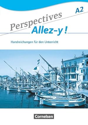 Seller image for Perspectives - Allez-y ! A2 - Handreichungen fr den Unterricht mit Kopiervorlagen for sale by AHA-BUCH GmbH