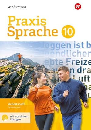 Bild des Verkufers fr Praxis Sprache 10. Arbeitsheft mit interaktiven bungen. Gesamtschule : Ausgabe 2017 zum Verkauf von AHA-BUCH GmbH