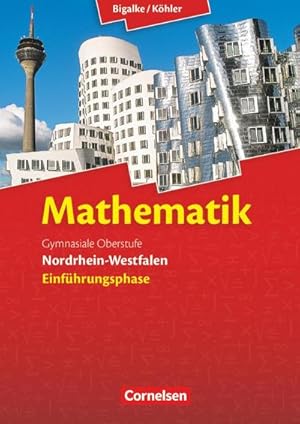 Bild des Verkufers fr Mathematik Sekundarstufe II Einfhrungsphase. Schlerbuch Nordrhein-Westfalen zum Verkauf von AHA-BUCH GmbH