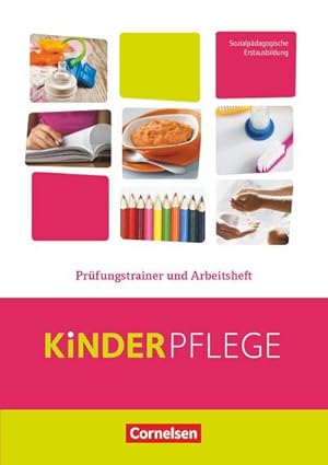 Seller image for Kinderpflege: Prfungstrainer und Arbeitsheft for sale by AHA-BUCH GmbH