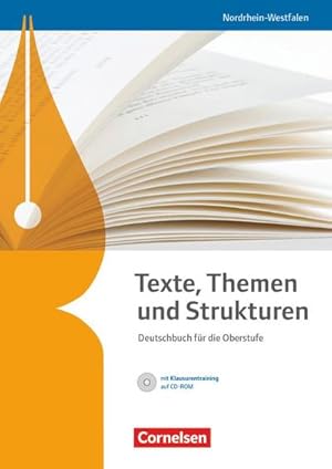 Bild des Verkufers fr Texte, Themen und Strukturen. Schlerbuch mit Klausurentraining auf CD-ROM. Nordrhein-Westfalen zum Verkauf von AHA-BUCH GmbH