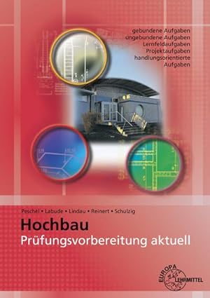 Bild des Verkufers fr Prfungsvorbereitung aktuell - Hochbau : Zwischen- und Abschlussprfung zum Verkauf von AHA-BUCH GmbH
