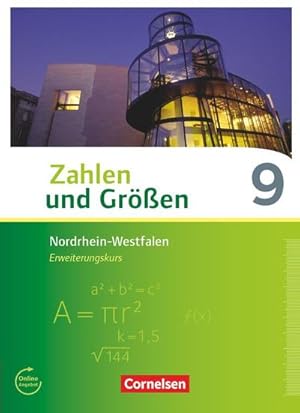 Bild des Verkufers fr Zahlen und Gren 9. Schuljahr - Nordrhein-Westfalen Kernlehrplne - Erweiterungskurs - Schlerbuch zum Verkauf von AHA-BUCH GmbH