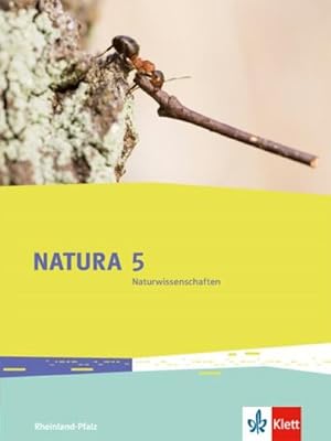 Bild des Verkufers fr Natura 5 Naturwissenschaften. Rheinland-Pfalz. Schlerbuch 5. Schuljahr zum Verkauf von AHA-BUCH GmbH