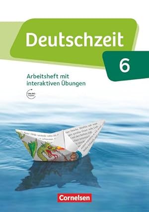 Seller image for Deutschzeit 6. Schuljahr - Allgemeine Ausgabe - Arbeitsheft mit Lsungen und interaktiven bungen auf scook.de for sale by AHA-BUCH GmbH
