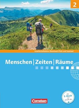 Bild des Verkufers fr Menschen Zeiten Rume 02: 7./8. Schuljahr. Schlerbuch. Gesellschaftslehre/Gesellschaftswissenschaften - Rheinland-Pfalz und Saarland zum Verkauf von AHA-BUCH GmbH