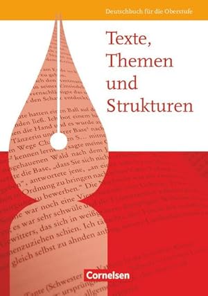 Image du vendeur pour Texte, Themen und Strukturen. Schlerbuch. Allgemeine Ausgabe mis en vente par AHA-BUCH GmbH