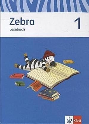 Bild des Verkufers fr Zebra. Lesebuch 1. Schuljahr. Neubearbeitung zum Verkauf von AHA-BUCH GmbH