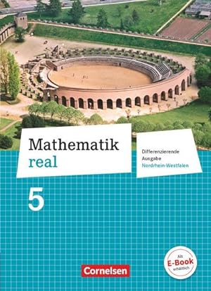 Bild des Verkufers fr Mathematik real 5. Schuljahr. Schlerbuch. Realschule Nordrhein-Westfalen zum Verkauf von AHA-BUCH GmbH