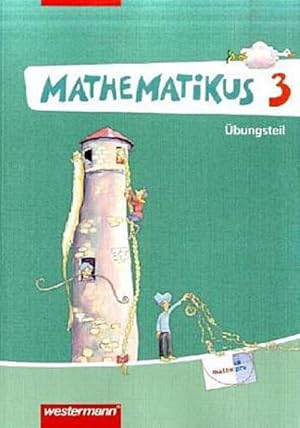 Image du vendeur pour Mathematikus 3. bungsteil. Allgemeine Ausgabe mis en vente par AHA-BUCH GmbH