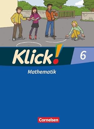 Bild des Verkufers fr Klick! Mathematik 6. Schuljahr. Schlerbuch. stliche und westliche Bundeslnder zum Verkauf von AHA-BUCH GmbH