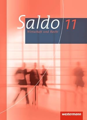Seller image for Saldo - Wirtschaft und Recht - Ausgabe 2013 : Schlerband 11 for sale by AHA-BUCH GmbH