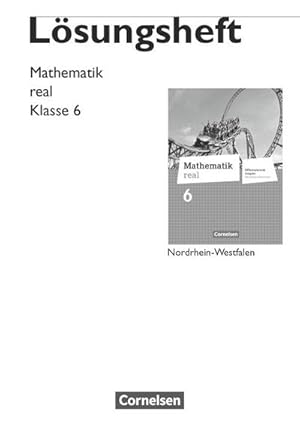 Bild des Verkufers fr Mathematik real 6. Schuljahr. Lsungen zum Schlerbuch. Differenzierende Ausgabe Nordrhein-Westfalen zum Verkauf von AHA-BUCH GmbH