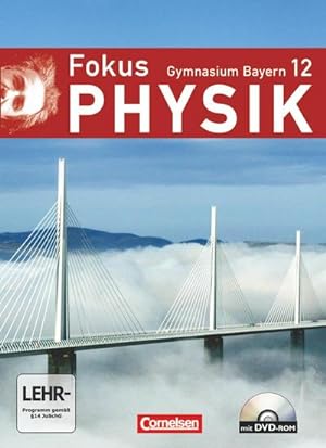 Image du vendeur pour Fokus Physik 12. Jahrgangsstufe. Schlerbuch mit DVD-ROM. Gymnasium Bayern mis en vente par AHA-BUCH GmbH