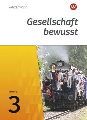 Bild des Verkufers fr Gesellschaft bewusst 3. Schlerband. Stadtteilschulen in Hamburg : Ausgabe 2017 zum Verkauf von AHA-BUCH GmbH