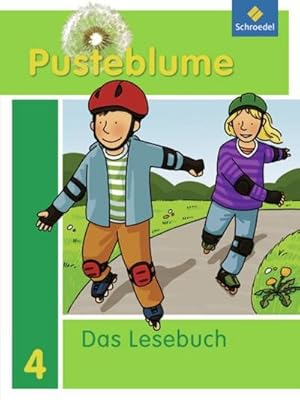 Bild des Verkufers fr Pusteblume 4. Das Lesebuch 4. Schlerband. Allgemeine Ausgabe : Ausgabe 2009 zum Verkauf von AHA-BUCH GmbH