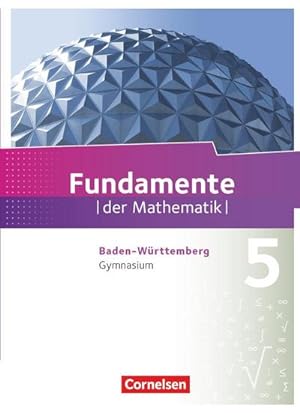 Bild des Verkäufers für Fundamente der Mathematik 01. Schülerbuch Gymnasium Baden-Württemberg zum Verkauf von AHA-BUCH GmbH