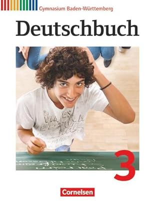 Bild des Verkufers fr Deutschbuch 03: 7. Schuljahr. Schlerbuch Gymnasium Baden-Wrttemberg zum Verkauf von AHA-BUCH GmbH