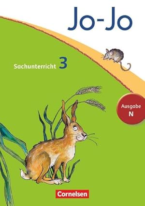 Bild des Verkufers fr Jo-Jo Sachunterricht - Ausgabe N. 3. Schuljahr - Schlerbuch zum Verkauf von AHA-BUCH GmbH