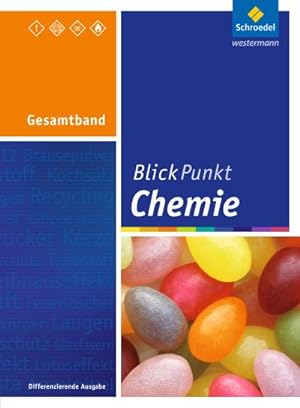 Bild des Verkufers fr Blickpunkt Chemie. Gesamtband. Realschule. Nordrhein-Westfalen : Ausgabe 2011 zum Verkauf von AHA-BUCH GmbH