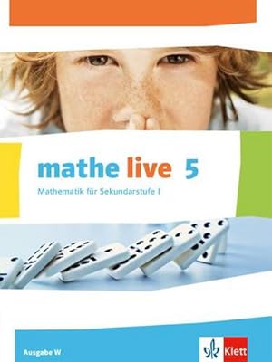 Seller image for mathe live. Schlerbuch 5. Schuljahr. Ausgabe W for sale by AHA-BUCH GmbH