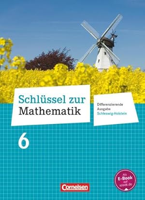 Bild des Verkufers fr Schlssel zur Mathematik 6. Schuljahr - Differenzierende Ausgabe Schleswig-Holstein - Schlerbuch zum Verkauf von AHA-BUCH GmbH