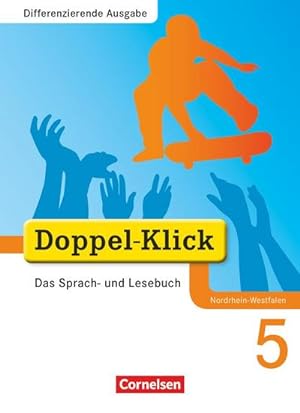 Imagen del vendedor de Doppel-Klick - Differenzierende Ausgabe Nordrhein-Westfalen. 5. Schuljahr. Schlerbuch a la venta por AHA-BUCH GmbH