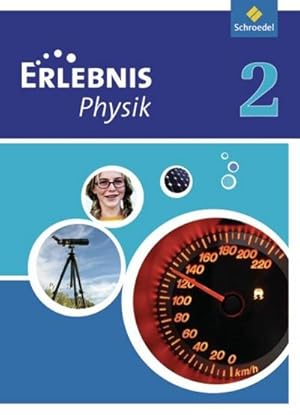 Immagine del venditore per Erlebnis Physik 2. Schlerband. Realschule. Nordrhein-Westfalen : Ausgabe 2010 venduto da AHA-BUCH GmbH