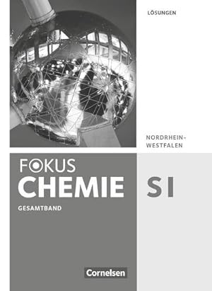 Image du vendeur pour Fokus Chemie Gesamtband - Gymnasium Nordrhein-Westfalen - Lsungen zum Schlerbuch mis en vente par AHA-BUCH GmbH