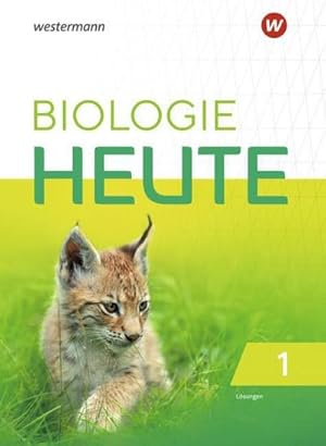 Image du vendeur pour Biologie heute SI 1. Lsungen. Nordrhein-Westfalen, Schleswig-Holstein : Sekundarstufe 1- Allgemeine Ausgabe 2019 mis en vente par AHA-BUCH GmbH