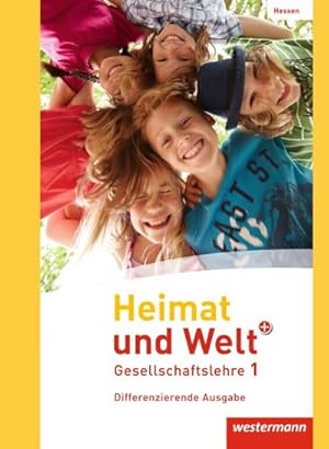 Imagen del vendedor de Heimat und Welt PLUS 5 / 6. Schlerband. Hessen : Gesellschaftslehre - Ausgabe 2013 a la venta por AHA-BUCH GmbH