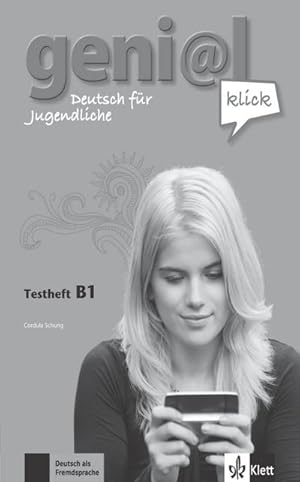 Bild des Verkufers fr geni@l klick. Testheft mit Audio-CD B1 : Deutsch als Fremdsprache fr Jugendliche zum Verkauf von AHA-BUCH GmbH