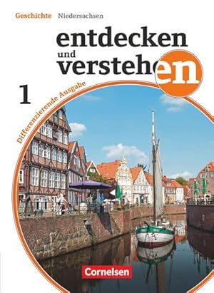 Image du vendeur pour Entdecken und Verstehen 01: 5./6. Schuljahr. Schlerbuch. Niedersachsen. Differenzierende Ausgabe mis en vente par AHA-BUCH GmbH