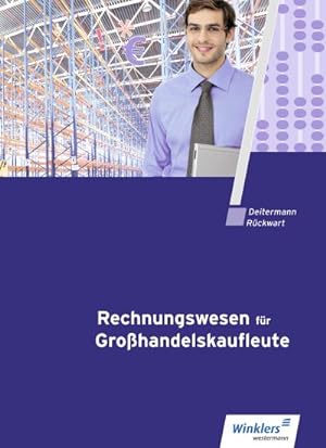 Seller image for Rechnungswesen fr Grohandelskaufleute : Schulbuch for sale by AHA-BUCH GmbH
