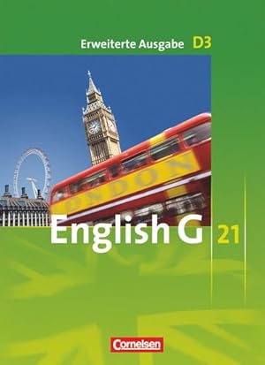 Image du vendeur pour English G 21. Erweiterte Ausgabe D 3. Schlerbuch : 7. Schuljahr mis en vente par AHA-BUCH GmbH