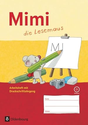 Imagen del vendedor de Mimi, die Lesemaus. Arbeitsheft mit CD-ROM. Ausgabe F (Bayern, Baden-Wrttemberg, Rheinland-Pfalz und Hessen) a la venta por AHA-BUCH GmbH