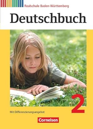 Seller image for Deutschbuch 2: 6. Schuljahr. Schlerbuch Realschule Baden-Wrttemberg for sale by AHA-BUCH GmbH