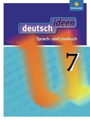 Bild des Verkufers fr deutsch ideen 7. Schlerband. Sekundarstufe 1. Allgemeine Ausgabe : Ausgabe 2010 zum Verkauf von AHA-BUCH GmbH