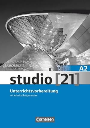 Seller image for studio [21] Grundstufe A2: Gesamtband. Unterrichtsvorbereitung (Print) : Mit Toolbox CD-ROM "Der Arbeitsplatzgenerator" for sale by AHA-BUCH GmbH