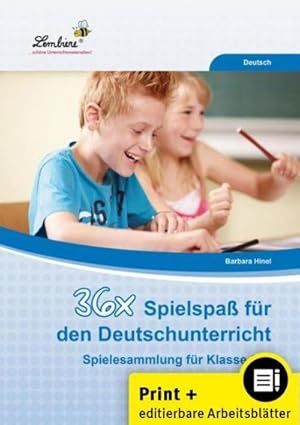 Bild des Verkufers fr 36x Spielspa fr den Deutschunterricht, m. 1 CD-ROM : (2. bis 4. Klasse). Kopiervorlagen zum Verkauf von AHA-BUCH GmbH