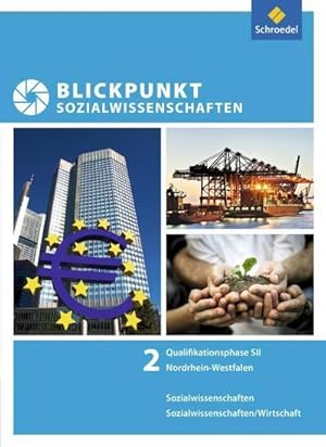 Image du vendeur pour Blickpunkt Sozialwissenschaften. Schlerband Qualifikationsphase : Ausgabe 2014 mis en vente par AHA-BUCH GmbH