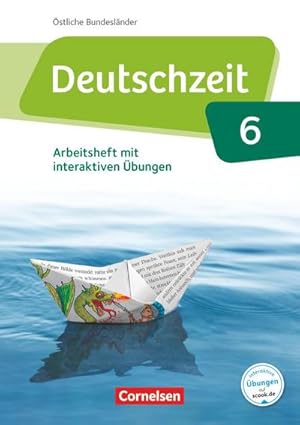 Seller image for Deutschzeit 6. Schuljahr - stliche Bundeslnder und Berlin - Arbeitsheft mit Lsungen und interaktiven bungen auf scook.de for sale by AHA-BUCH GmbH