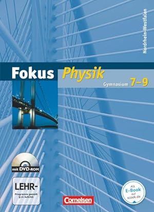 Immagine del venditore per Fokus Physik 7.-9. Schuljahr. Schlerbuch mit DVD-ROM. Gymnasium Nordrhein-Westfalen venduto da AHA-BUCH GmbH