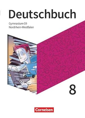 Bild des Verkufers fr Deutschbuch Gymnasium 8. Schuljahr - Nordrhein-Westfalen - Schlerbuch zum Verkauf von AHA-BUCH GmbH