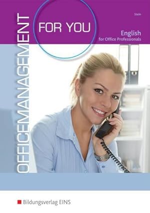 Imagen del vendedor de Office Management for you - English for Office Professionals : Schlerband a la venta por AHA-BUCH GmbH