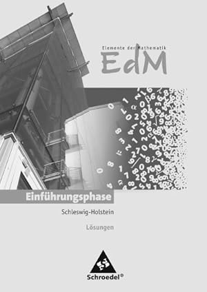 Bild des Verkufers fr Elemente der Mathematik SII. Lsungen. Einfhrungsphase. Schleswig-Holstein : Sekundarstufe 2 - Ausgabe 2012 zum Verkauf von AHA-BUCH GmbH