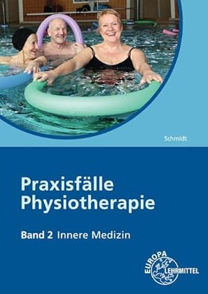 Bild des Verkufers fr Praxisflle Physiotherapie. Band 2: Innere Medizin zum Verkauf von AHA-BUCH GmbH