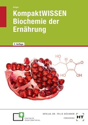 Seller image for eBook inside: Buch und eBook KompaktWISSEN Biochemie der Ernhrung for sale by AHA-BUCH GmbH